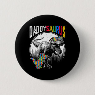Daddysaurus Autism Sister Puzzle Pieces And T Rex Button