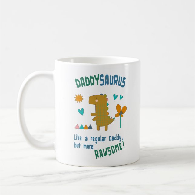 DaddySaurus Birthday or Father's Day Coffee Mug (Left)