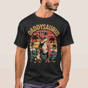 Daddysaurus Dinosaur For Father's T-Shirt