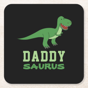 Daddysaurus Dinosaur T-Rex Dino Dad Father's Day Square Paper Coaster