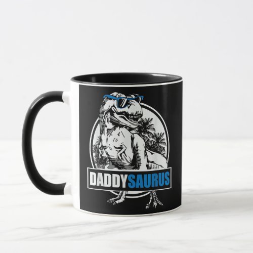 Daddysaurus Fathers Day Birthday Dinosaur Trex Mug