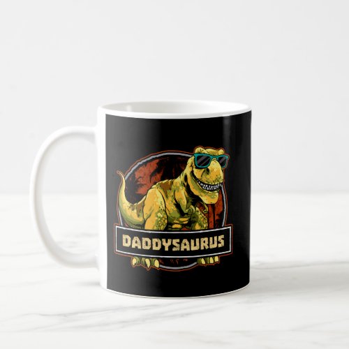 Daddysaurus Fathers Day T Rex Dinosaur Daddy Sauru Coffee Mug
