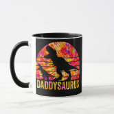 Daddysaurus Coffee Mug for Father's Day