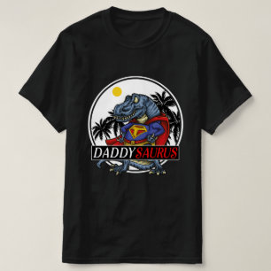 daddysaurus funny and awesome gift for daddy T-Shirt