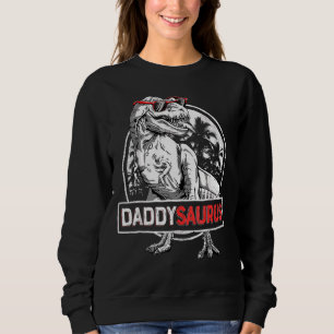 Daddysaurus Rex Dinosaur Papa Saurus Father's Fam Sweatshirt