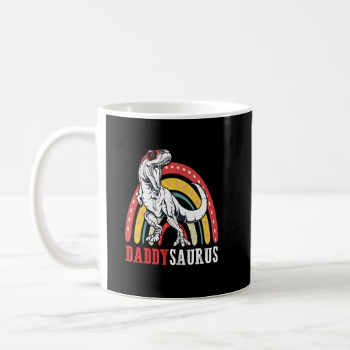 Daddysaurus Rex  Rainbow Daddy Saurus  Father Day  Coffee Mug