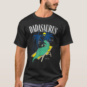 Daddysaurus Rex Summer Vacation Daddysaurus T-Shirt