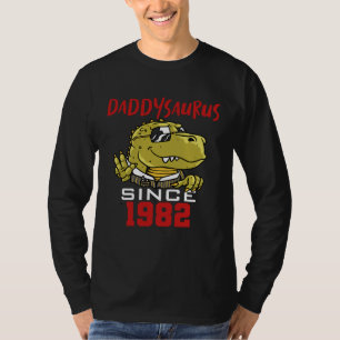 Daddysaurus since 1982 T-Shirt