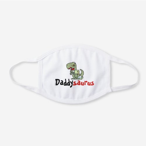 Daddysaurus T_Rex Father Baby Boy White Cotton Face Mask