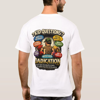DADICATION T-Shirt
