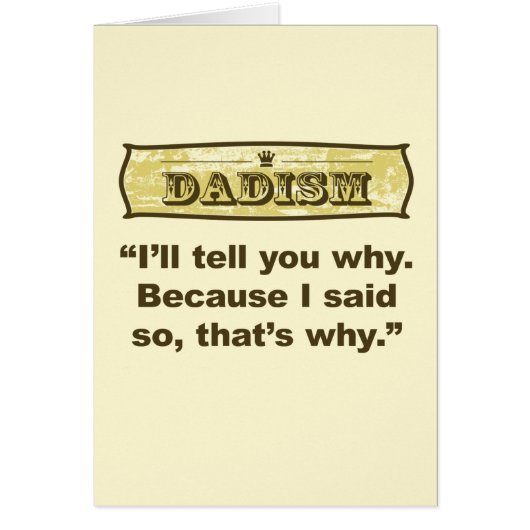 Dadism - Because I said so Cards (Front)