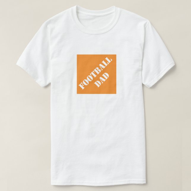 Dadisms Football Dad T-Shirt (Design Front)