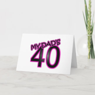 Dad's 40th Birthday Gifts Card