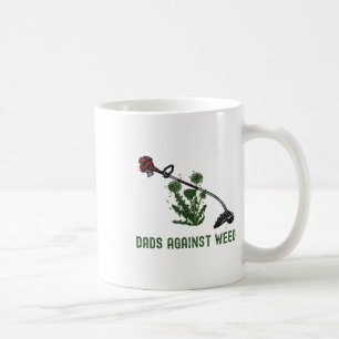 Dads Against Weed Funny Dad Joke _1  Coffee Mug