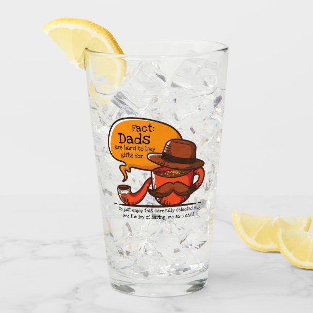 Dads Are Hard To Buy Gifts For Glass (Front Ice)