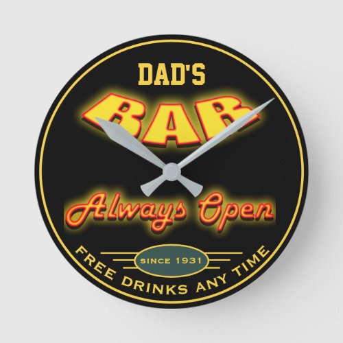 Dads Bar Yellow Red Neon Look Any Date Any Name  Round Clock