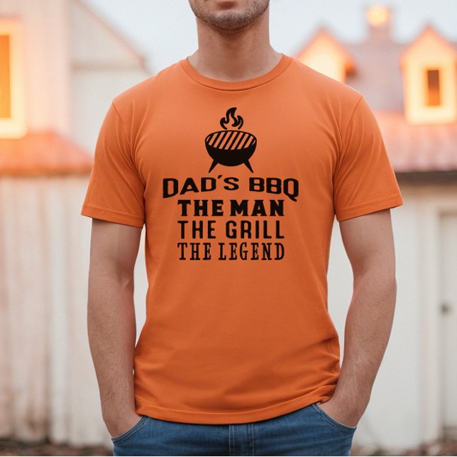 Dad's BBQ T-Shirt (Dad's BBQ: The man, the grill, the legend)