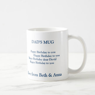 dad's birthday mug, DAD'S MUG,       Happy Birt... Coffee Mug