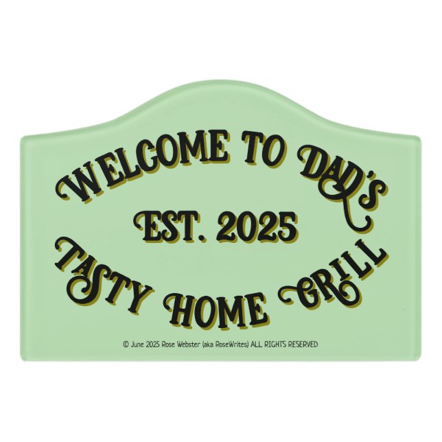 Dad's by RoseWrites Sign (Small Crest Front)