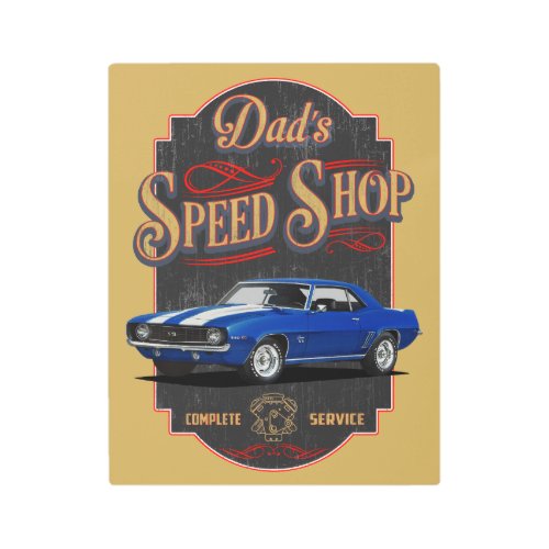 Dads Camaro Speed Shop Metal Print