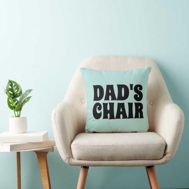 DAD'S CHAIR DAD BLUE THROW PILLOWS (Chair)