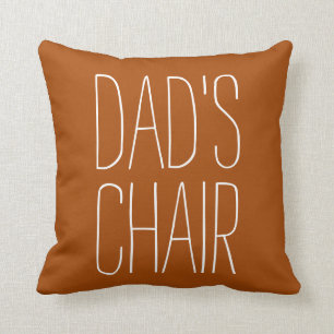 DAD'S CHAIR Decorative Just for Dad Custom Throw Pillow