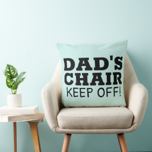 DAD'S CHAIR PILLOW
