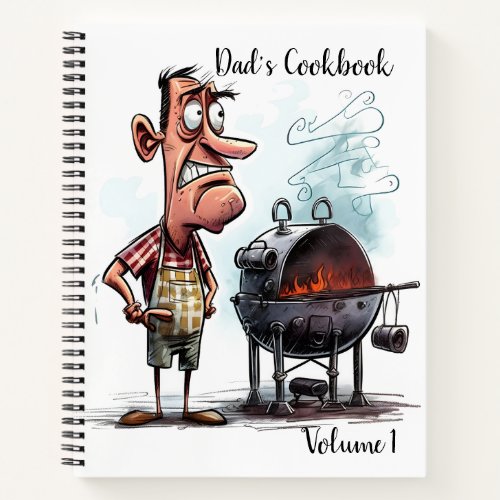  Dads Cookbook _ Volume 1  Notebook