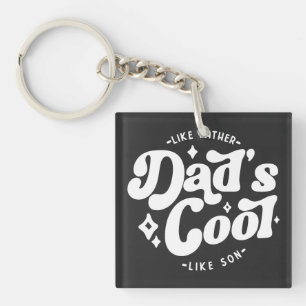 Dad's Cool Funny Dad (Matches Son's Cooler) Keychain