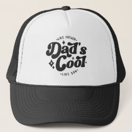  Dad&#39;s Cool Funny Dad (Matches Son&#39;s Cooler) Trucker Hat