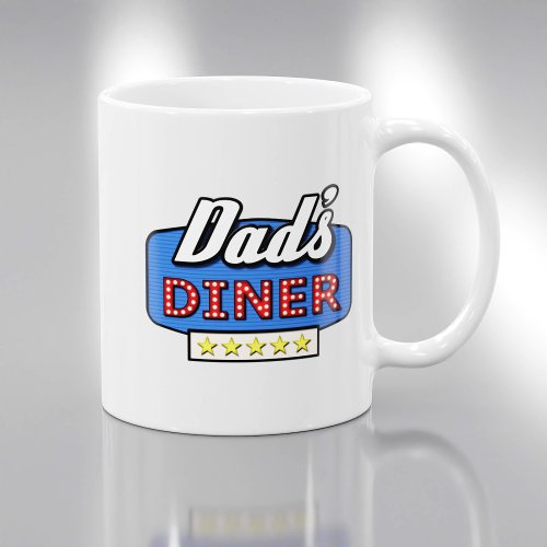 Dads Diner Logo _ A Gift for Dad Coffee Mug