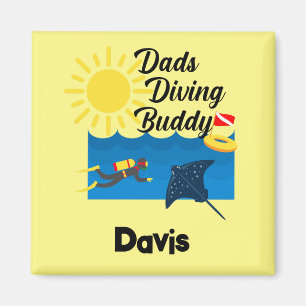 Dads Diving Buddy Design - Square Magnet