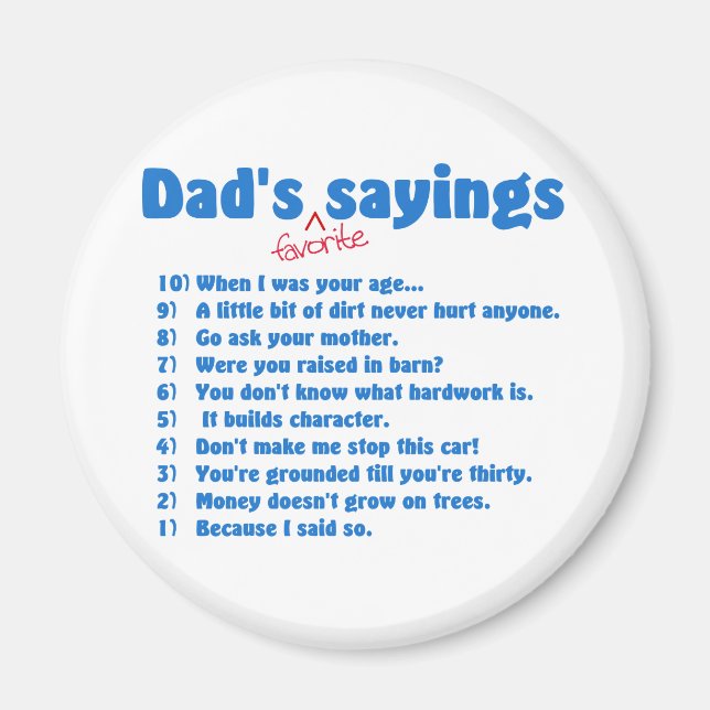 Dads favorite sayings magnet (Front)