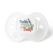 Dad's Fishing Buddy Pacifier Dad's Fishing Buddy Pacifier