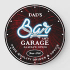 Dad's Garage Bar Any Name Always Open Slogan