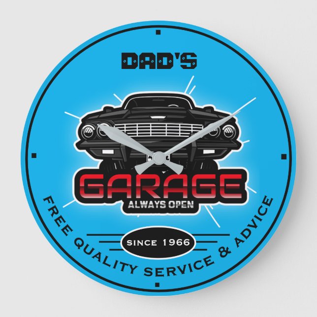Dad's Garage or Any Name Always Open Sky Blue Large Clock (Front)