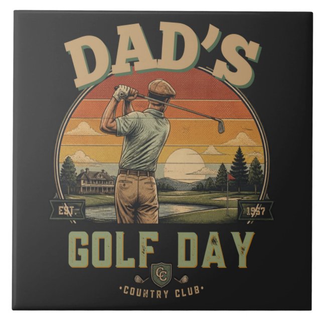 Dad's Golf Day Ceramic Tile (Front)