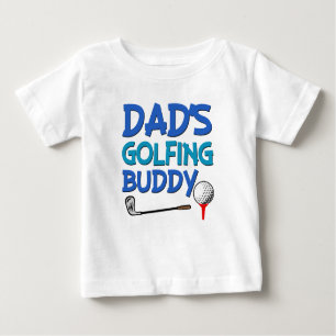 Dad's Golfing Buddy baby boy shirt