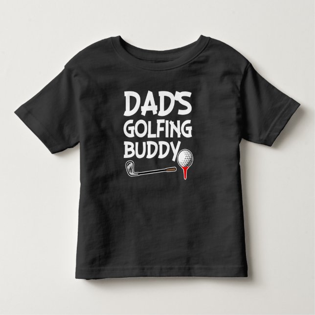 Dad's Golfing Buddy boys shirt (Front)