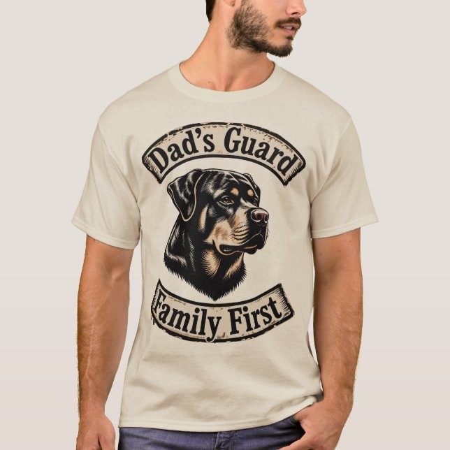 Dad's Guard, Family First-Rottweiler T-Shirt (Front)
