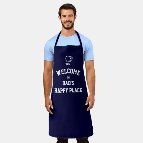 DADS HAPPY PLACE  Chef Hat  Custom BLUE Apron