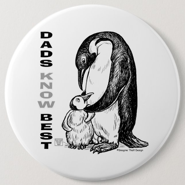 Dads Know Best Pinback Button (Front)