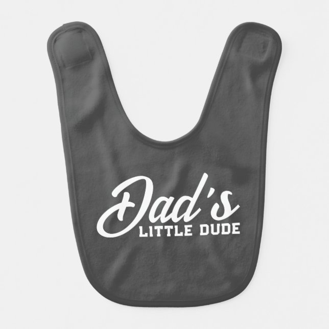 Dad's Little Dude Cute Funny Baby Boy Bib (Front)