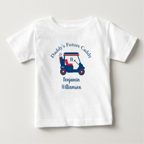 Dads Little Dude Golf Cart Name Monogram  Baby T_Shirt