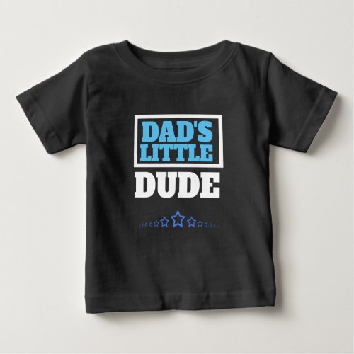 Dads Little Dude Shirt