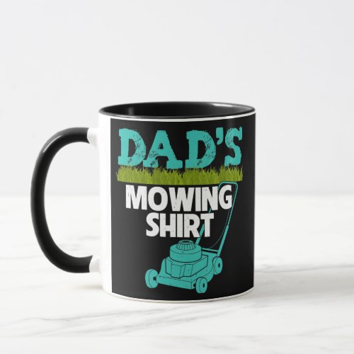 Dads Mowing Funny Lawnmower Yard  Mug