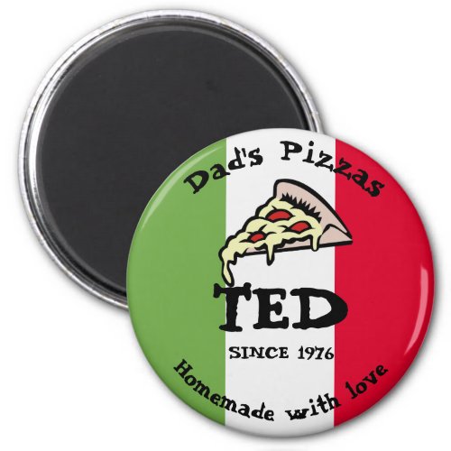 Dads Pizzas Magnet
