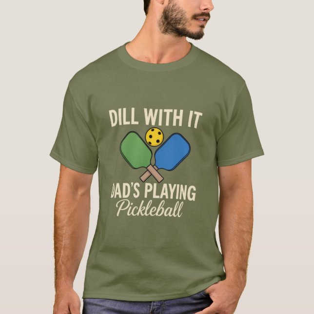 Dad's Playing Pickleball T-Shirt (Front)