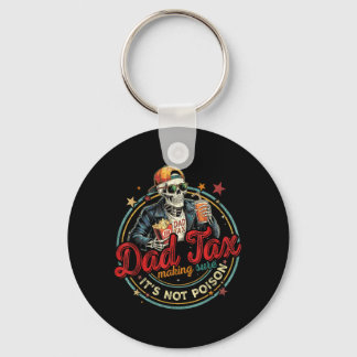 Dad's Share Making Sure Not Poison Skeleton Dad's Keychain
