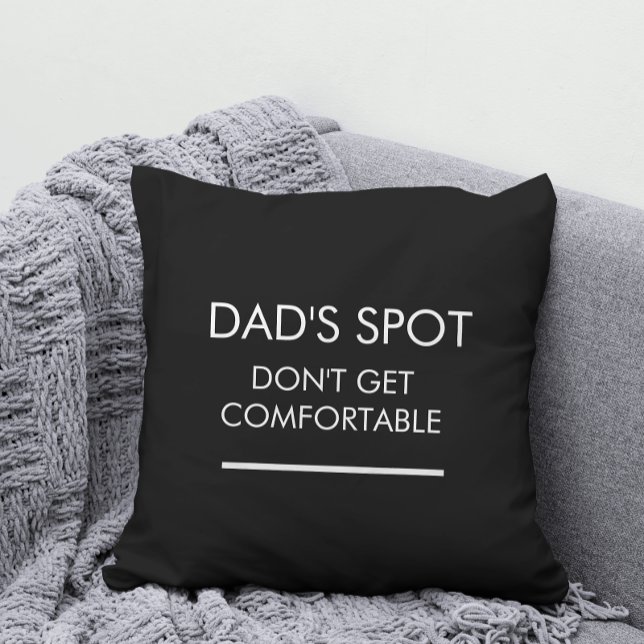Dad's Spot Thow Pillow  (Creator Uploaded)